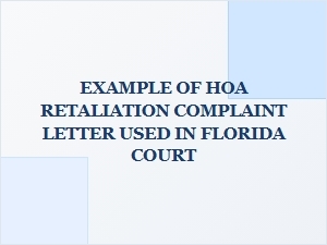 Florida Hoa Retaliation Complaint Letter Example