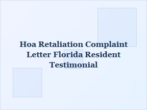 Florida Resident Hoa Retaliation Complaint Example