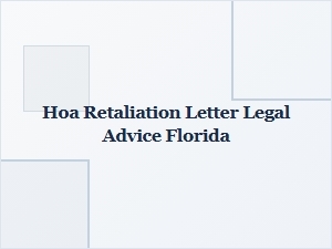 Florida Hoa Retaliation Letter Advice