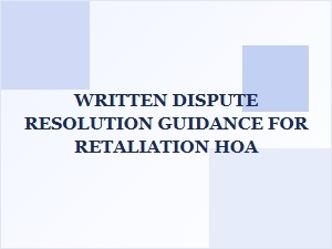 How to Handle Hoa Retaliation Disputes