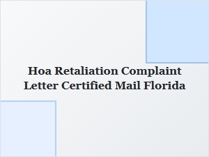 Florida Hoa Retaliation Complaint Letter Template