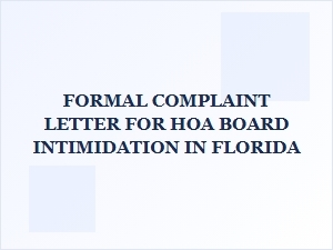Hoa Board Harassment Complaints in Florida