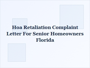 Florida Hoa Retaliation: Senior Rights & Complaint Letters