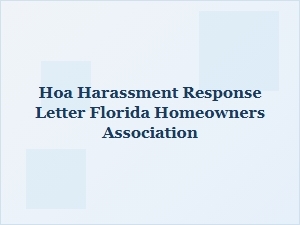 How to Respond to Hoa Harassment in Florida